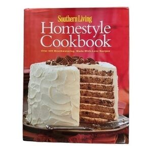 Southern Living Homestyle Cookbook 400+ Mouthwatering Recipes Hardcover 400 VG